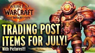 NEW Trading Post Items For July Including Pictures! World of Warcraft