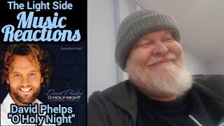 "O Holy Night" by David Phelps (Reaction)