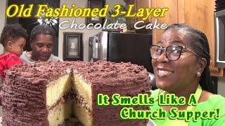 Old Fashioned Chocolate 3-Layer Cake | It Smells Like a Church Supper Collaboration | Women of Faith