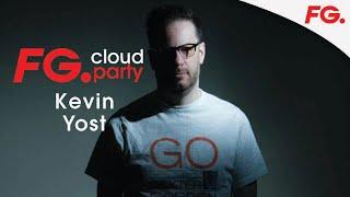 KEVIN YOST | FG CLOUD PARTY | LIVE DJ MIX | RADIO FG