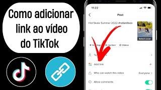 Como adicionar link para vídeos do TikTok (2023)