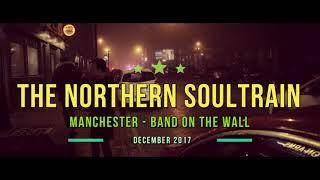 THE NORTHERN SOULTRAIN - Promo