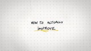 5 Ways To ACTUALLY Improve Your Work