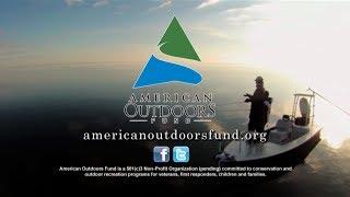 American Outdoors Fund :30 Promo