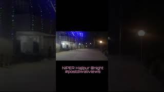 NIPER HJP • Night scene