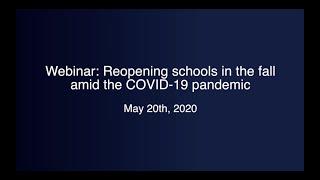 Reopening schools in the fall amid the COVID-19 pandemic