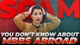 Dark Side of MBBS Abroad (Don't Choose MBBS Abroad without Watching This Video)