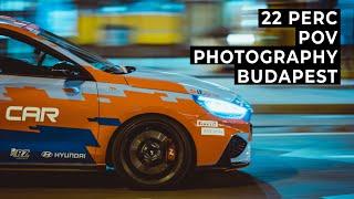 22 perc Vegytiszta STREET Fotózás - POV - Budapest