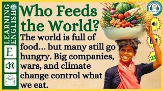 The Global Food System | English stories | Graded Reader |English Listening Practice | WooEnglish