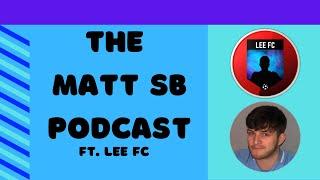MATT SB PODCAST EPISODE 2