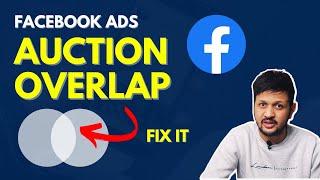 DON'T MAKE THIS MISTAKE | Fix Facebook ads Auction Overlap/Audience Overlap and Get More Results