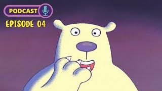 64 Zoo Lane Podcast : Snowbert the Polar Bear | S01EP04