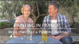 Paint Your Travels. Find out about our Painting holidays in the south of France.