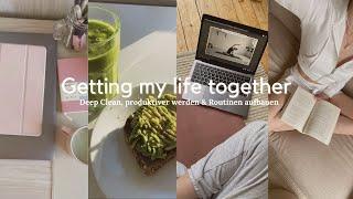 GETTING MY LIFE TOGETHER: Wohnungsputz, Produktiver werden & mein Leben organisieren