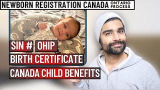 Apply for Newborn Registration ONTARIO | Birth Certificate | Canada Child Benefits | SIN | OHIP