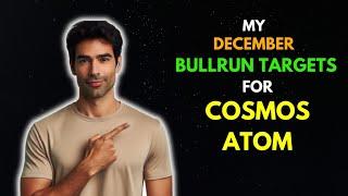 My Crazy COSMOS ATOM Price Prediction for this DECEMBER || BullRun Targets