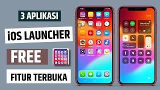 3 Aplikasi Launcher iPhone Terbaik untuk Android