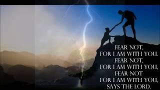 Fear Not - BLD LV Praise Group with lyrics