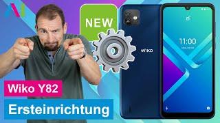 Wiko Y82 - Ersteinrichtung / Konfiguration •  • ️ • ️ • Anleitung | Tutorial