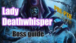 LADY DEATHWHISPER BOSS GUIDE - ICECROWN CITADEL