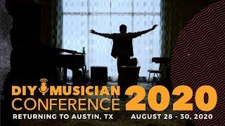 DIY Musician Conference 2019 Highlights!