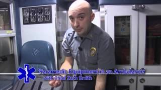 Getting to Know SCEMS - Paramedic Equipment in an Ambulance