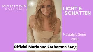 Marianne Cathomen - Licht und Schatten - official nostalgic song 2006