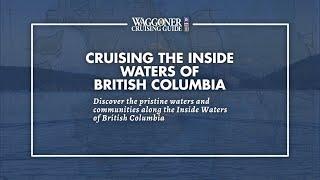 Cruising the Inside Waters of British Columbia