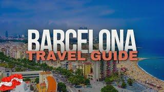 Barcelona Travel Guide - Best Places to Visit and Things to do in Barcelona Spain in 2023