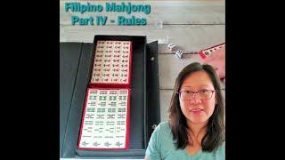 Part IV - Filipino Mahjong Game Rules 🀄 How to play Mahjong.