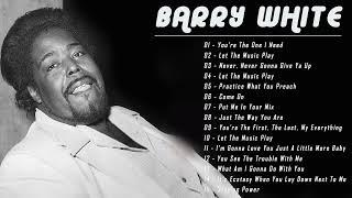 Best Songs of Barry White - Full Album Barry White NEW Playlist 2022