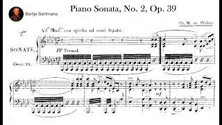 Carl Maria von Weber - Piano Sonata No. 2, Op. 39 (1816)