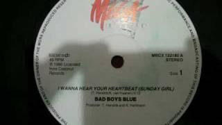 I Wanna Hear Your Heartbeat (maxi) - Bad Boys Blue 1986 euro disco