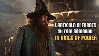 L'articolo di "Forbes" su Tom Bombadil in "Rings of Power"