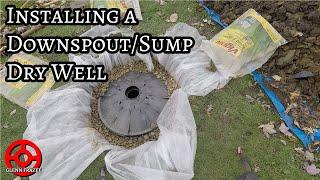 INSTALL a Downspout/Sump DRY WELL to Reduce Basement FLOODING 