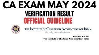 ICAI official Announcement CA Exam May 2024 Verification Result Official Announcement
