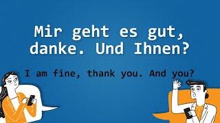 German vocabulary practice for beginners A1.1 - Lesson 1.10 - Mir geht es gut, danke. Und Ihnen?