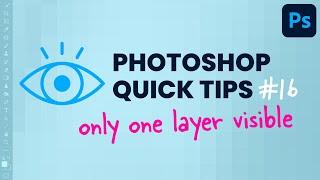 Photoshop Quick Tips: How to View 1 Layer Only #shorts