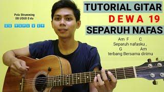 (Tutorial Gitar) SEPARUH NAFAS - DEWA 19 | Genjrengan dan Chord mudah untuk pemula