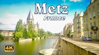 Metz,  France - City Walk [4K UHD]