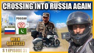 Crossing into RUSSIA from Mongolia [S1-Ep.31] | Austria  to Afghanistan & Pakistan 