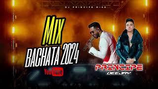 MIX BACHATA 2024 Dj Principe #romeosantos #elvismartinez #princeroyce #bachata