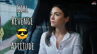 Girls Revenge Entry Status  | Girl Attitude WhatsApp Status| #attitidestatus​ #girlattitude