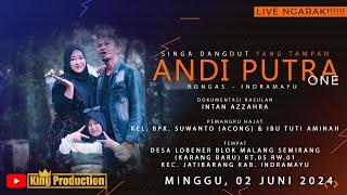 LIVE NGARAK SINGA DANGDUT ANDI PUTRA ONE - LOBENER JATIBARANG INDRAMAYU - MINGU, 02 JUNI 2024