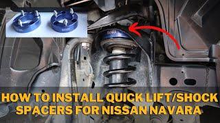 How To Install Quick Lift/Coil Spacers  (Nissan Navara NP300)