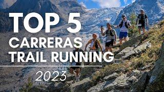 Top 5: Carreras de Trail running en el mundo