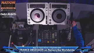 Trance Classics on Vinyl | Trance Obsession on Nationvibe Worldwide | 6 Sept 2024