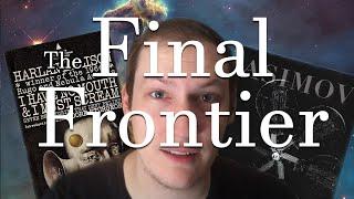 Thoughts: The Final Frontier