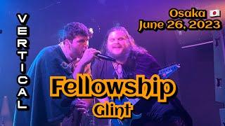 Fellowship - Glint @amHALL, Osaka, Japan June 26, 2023 LIVE (vert)