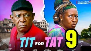 TIT FOR TAT SEASON 9 (New Trending Nigerian Nollywood Movie 2024) NKEM OWOH, PATIENCE OZOKWOR